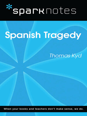 cover image of Spanish Tragedy (SparkNotes Literature Guide)